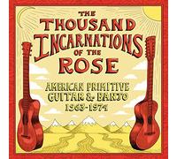 Various Artist - Thousand Incarnations Of The Rose: American