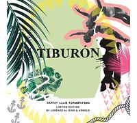 Various Artist - Tiburon: Beach Club Formentera