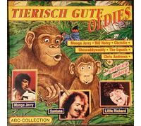 Various Artist - Tierisch gute Oldies - Mungo Jerry, Bill Haley, Christie, Santana, Showaddywaddy usw. Sonderedition