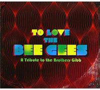 Various Artist - To Love The Bee Gees