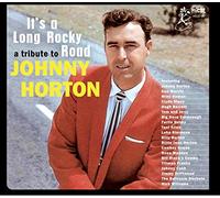Various Artist - Tribute To Johnny Horton: It's A Long Rocky