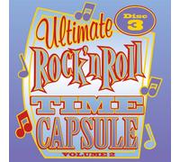 Various Artist - Ultimate Rock & Roll Time Capsule 2 - Disc 3