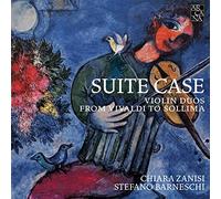 Chiara Zanisi Suite Case: Violin Duos from Vivaldi to Sollima (CD) Album