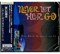 Various Artist - Warner Pop Rock Nuggets 11: Never Let Her Go / Var