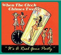 Various Artist - When The Clock Chimes Twelve
