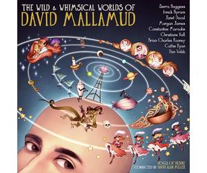 Various Artist - Wild & Whimsical Worlds of David Mallamud