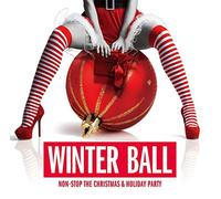 Various Artists Winter Ball: Non-Stop The Christmas / Various (CD)