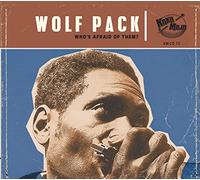 Various Artist - Wolf Pack: Who's Afraid Of Them?