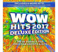Wow Hits 2017 [Deluxe Edition] [2 Discs] by Various Artists