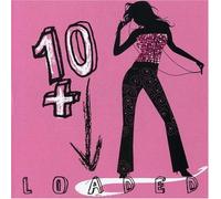 Various Artists - 10 + Loaded