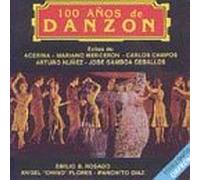 Various Artists - 100 Anos De Danzon