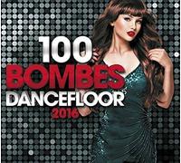 Various Artists - 100 Bombes Dancefloor..
