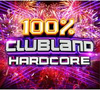 Various Artists 100% Clubland Hardcore (CD) Box Set