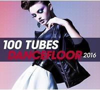 Various Artists - 100 Dancefloor Hits 2016