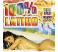 VARIOUS ARTISTS 100% Latino 16 Hits (CD)