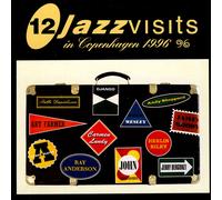 Various Artists 12 Jazz Visits in Copenhagen 1996 (CD) Album