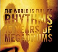 Megadrums World Is Full of Rhythms (CD)