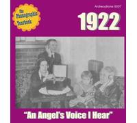 Various Artists - 1922 an Angels Voice I Hear