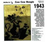 Various Artists - 1943 - Cow Cow Boogie