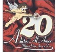 Various Artists - 20 Adictos Al Amor