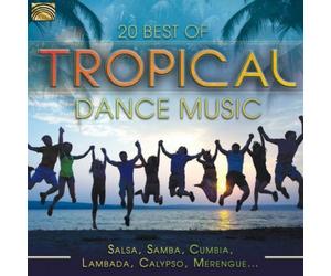 Various Artists 20 Best of Tropical Dance Music: Salsa, Samba, Cumbia, Lamb (CD)
