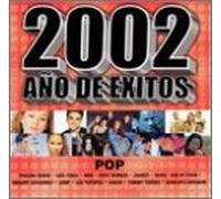Various Artists - 2002 Ano De Exitos: Pop
