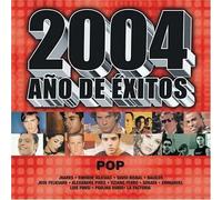 Various Artists - 2004 Ano De Exitos: Pop