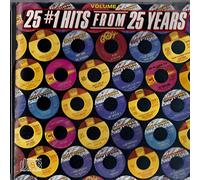 Various Artists - 25 #1 Hits From 25 Years, Vol. 1