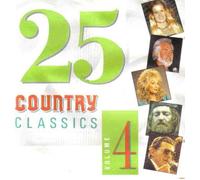 VARIOUS ARTISTS - 25 COUNTRY CLASSICS VOLUME 4