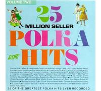 Various Artists - 25 Million Seller Polka Hits 2