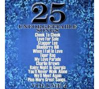 Various Artists - 25 Unforgettable Songs Volume 4