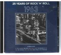 Various Artists - 25 Years Of Rock N Roll 1963