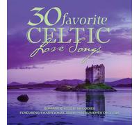 Various Artists 30 Favorite Celtic Love Songs (CD)