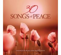 Various Artists 30 Songs Of Peace (CD)