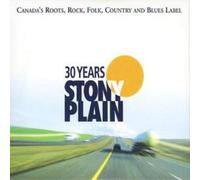 Various Artists 30 Years of Stony Plain (CD) Album