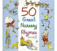 Various Artists - 50 Great Nursery Rhymes Vol 3
