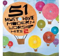 Various Artists 51 Must Have Modern Worship Hits 2 (CD)
