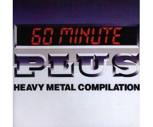 Various Artists - 60 Minute Plus Heavy Metal Compilation