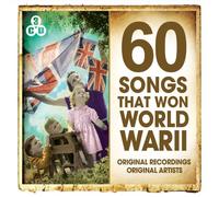 Various Artists - 60 Songs That Won World War II