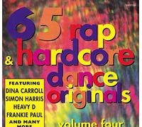 Various Artists - 65 Rap & Hardcore Dance Originals Volume Four