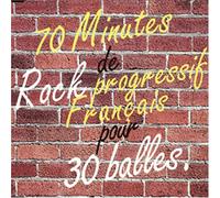 Various Artists - 70 Minutes De Rock Progressif Français Pour Trente Balles (US Import)