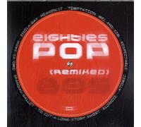 Various Artists - 80's Pop - Remixed