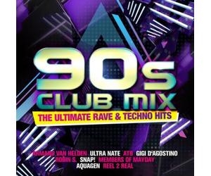 Various Artists 90's Club Mix: The Ultimate Rave & Techno Hits (CD) Album