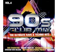 Various Artists 90s Club Mix: The Ultimate Rave & Techno Hits - Volume 4 (CD)