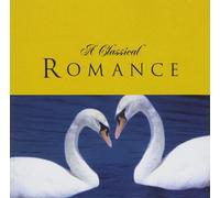 Various Artists A Classical Romance (CD) Album