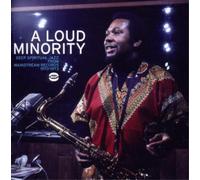 Various Artists A Loud Minority: Deep Spiritual Jazz from Mainstream Record (CD)
