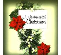 Various Artists A Sentimental Christmas (CD) Album