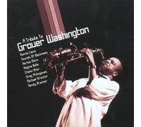 Various Artists - A Tribute to Grover Washington