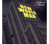Various Artists - A Tribute To Rush - New World Man