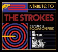 Various `A Tribute To The Strokes, The Songs Of Room On Fire [Cd]` CD NUOVO